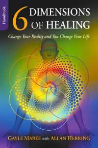 6 Dimensions of Healing : Change Your Reality and You Change Your Life