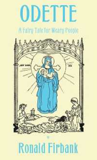 Odette : A Fairy Tale for Weary People