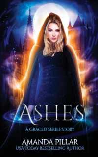 Ashes : A Graced Story (Graced)