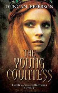The Young Countess : Book III of the Renaissance Brothers (Renaissance Brothers)