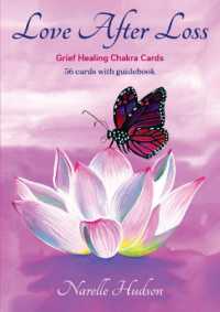 Love after Loss : Grief Healing Chakra Cards