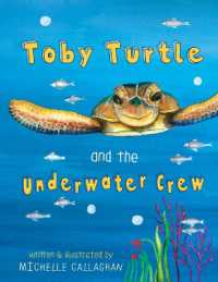Toby Turtle and the Underwater crew (English Version) （English）