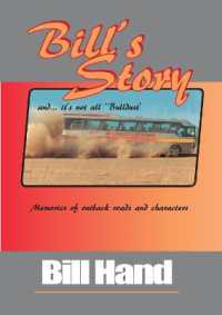 Bill's Story : Memories of Outback Roads and Characters