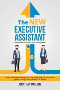 The New Executive Assistant : Exceptional executive office management
