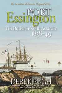 Port Essington : The British in North Australia 1838-49