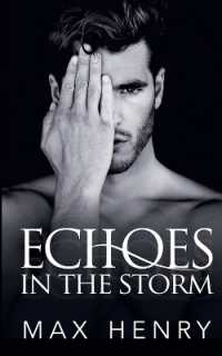 Echoes in the Storm