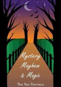 Mystery, Mayhem & Magic
