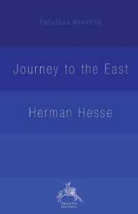 The Journey to the East (Fabulous Novellas)