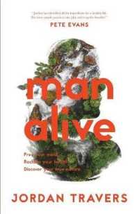 Man Alive: Free your mind. Reclaim your health. Discover your true nature