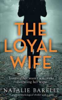 The Loyal Wife : A gripping psychological thriller with a twist