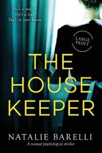 The Housekeeper : A twisted psychological thriller （Large Print）