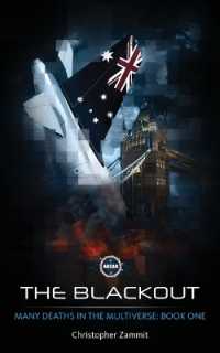 Many Deaths in the Multiverse : The Blackout (Many Deaths in the Multiverse)