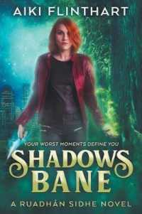 Shadows Bane (Ruadhan Sidhe Novels)