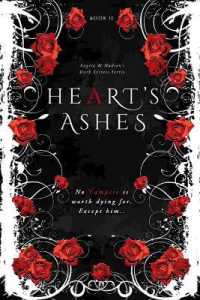 The Heart's Ashes (Dark Secrets) （3RD）