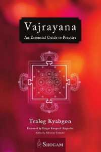 Vajrayana : An Essential Guide to Practice