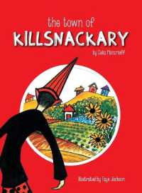 The Town of Killsnackary (Zest)