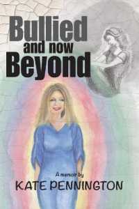 Bullied and now Beyond : A Memoir (Beyond a Joke)