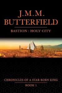 Bastion : Holy City (Chronicles of a Star-born King)