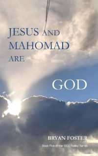 Jesus and Mahomad are GOD : (Author Articles) (God Today')