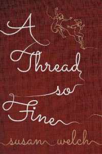 A Thread So Fine