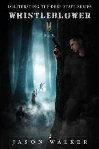 Whistleblower (Obliterating the Deep State)