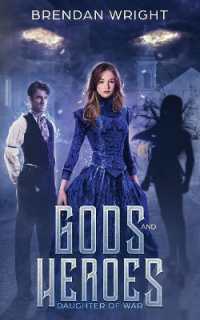 Gods and Heroes : Daughter of War