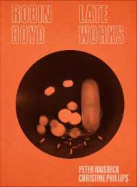 Robin Boyd : Late Works