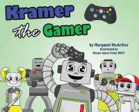 Kramer the Gamer (Rob the Robot)