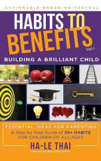 Habits to Benefits : Building a Brilliant Child