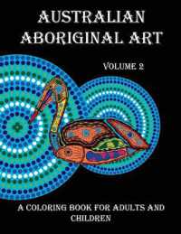 Australian Aboriginal Art : A Coloring Book for Adults and Children