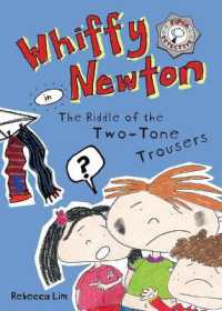 Whiffy Newton in the Riddle of the Two-Tone Trousers (Whiffy Newton) （2ND）