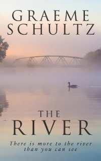 The River : There is more to the river than you can see.