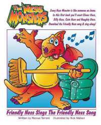 Friendly Ness Sings the Friendly Ness Song : Sing along with the Ness Monsters (The Ness Monsters)