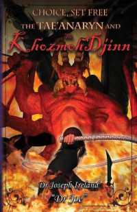 The Tae'anaryn and the Khozmoh Djinn (Choice, Set Free)