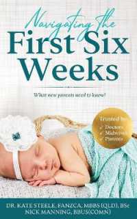 Navigating the First Six Weeks : What new parents need to know!