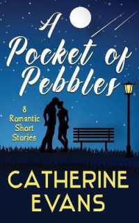 A Pocket of Pebbles : 8 romantic short stories