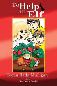 To Help an Elf : An Australian Christmas Story
