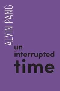 Uninterrupted Time (Ipsi Chapbook)