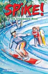 The Snowboard Race (Spike)