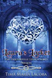 Laura's Locket : The Dantonville Legacy Series Prequel (Dantonville Legacy)