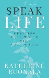 Speak Life : Creating Your World with Your Words