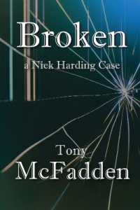Broken : A Nick Harding Case
