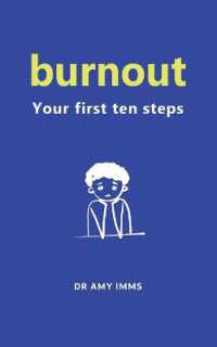 Burnout : Your First Ten Steps