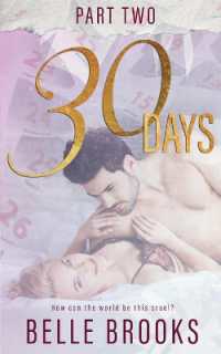 30 Days : Part Two