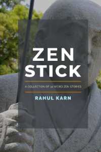 Zen Stick : A Collection of 91 Weird Zen Stories
