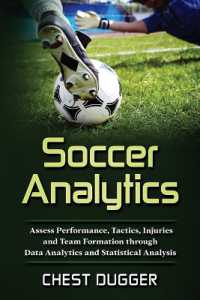 Soccer Analytics : Assess Performance, Tactics, Injuries and Team Formation through Data Analytics and Statistical Analysis
