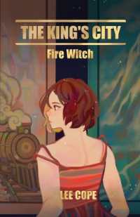 The King's City : Fire Witch (The King's City)