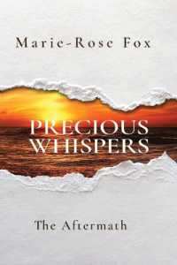 Precious Whispers : The Aftermath