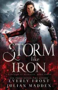 A Storm Like Iron (Kingdom of Betrayal)