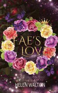 Fae's Love : Fated Mates of the Fae Royals (Summer Court)